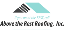 Above the Rest Roofing